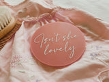 Acrylic Birth Announcement | Isn't she lovely | blush